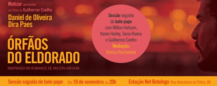 Promoção de Ingressos para o filme Orfãos de Eldorado
