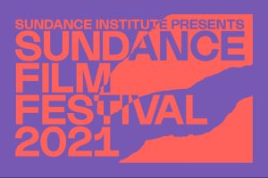 edt. Festival de Sundance 2021